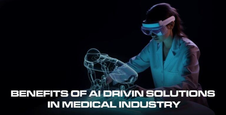 Benefits of Ai Driven Solutions in the Medical Industry